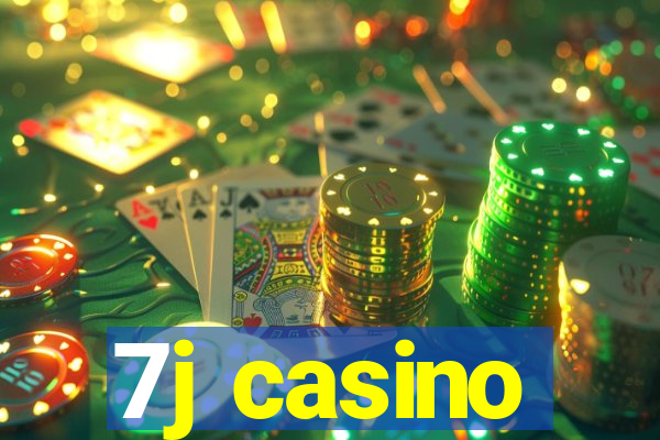 7j casino